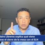 ¿Qué significa el fin de la paz total firmada por Abelardo de la Espriella?: “Fue un ejercicio de suma cero”, Jairo Libreros